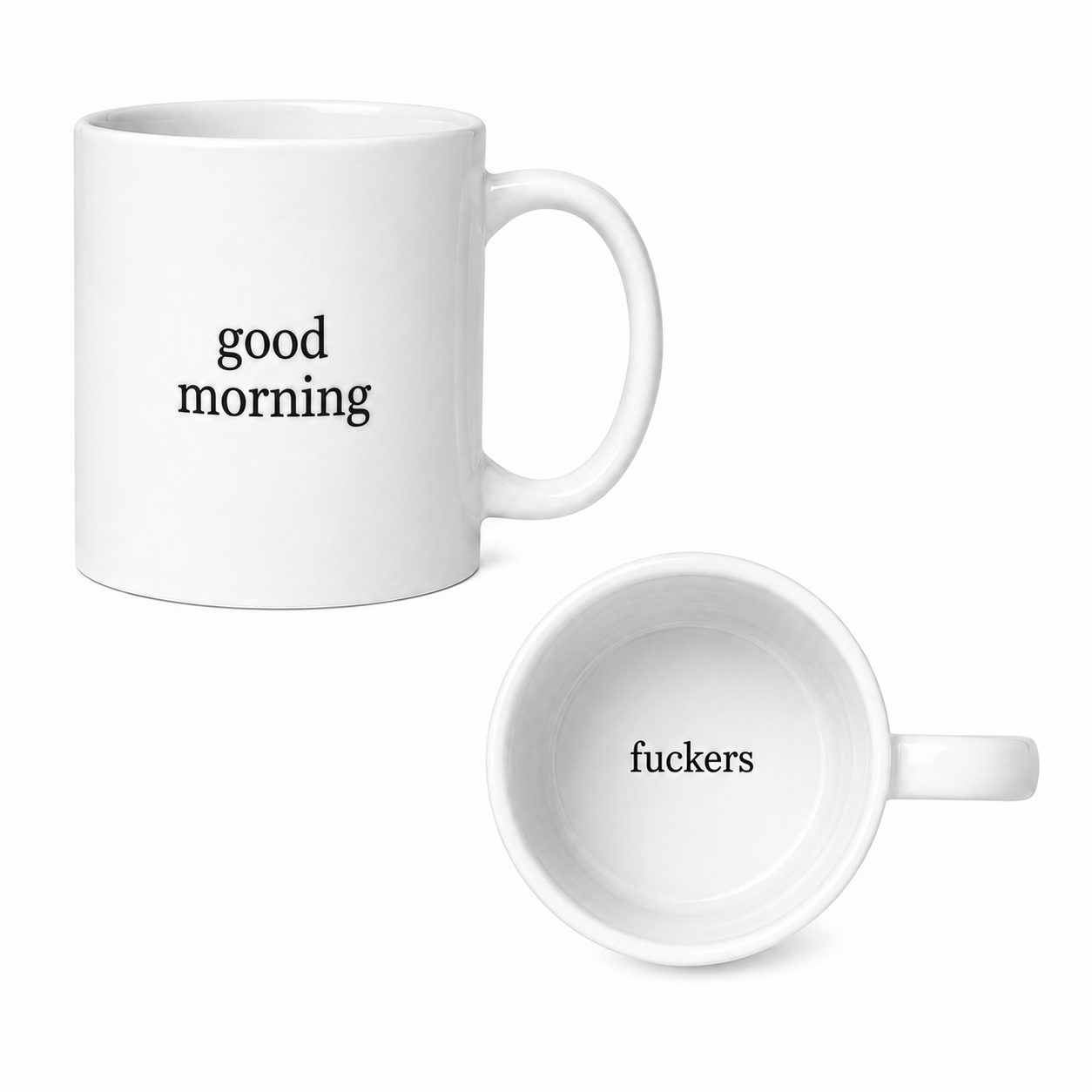 Good morning! Fuckers Mug